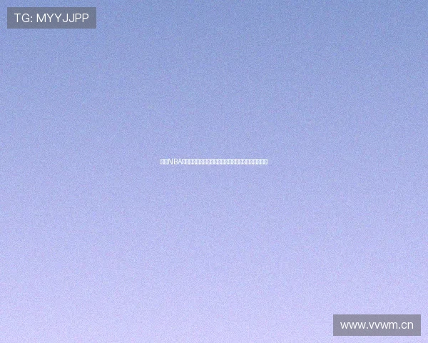 燕雨NBA高清直播火山版精彩赛事全程呈现，畅享极速观看体验